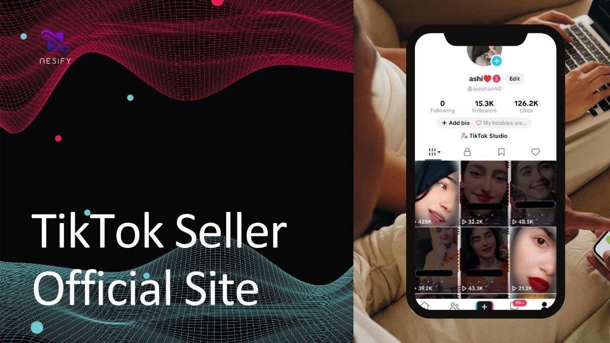 TikTok Seller Official Site